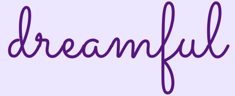 dreamful